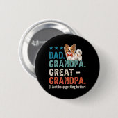 Vater Opa Urgroßvater Besserer Vatertag Button (Vorne & Hinten)