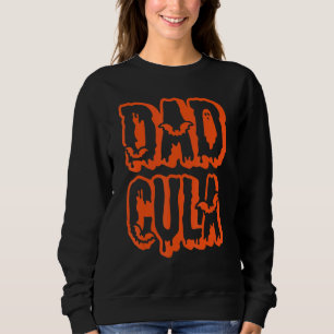 Vater Papa Dracula Monster Kostüm Halloween 1 Sweatshirt