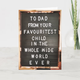 Vater | Papa| Lieblingskind| geburtstag Karte