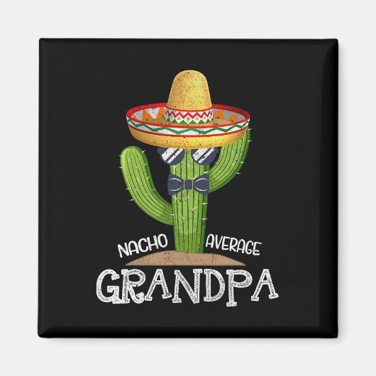 Vater Papa Vathers Day Nacho Average Grand Cinco D Magnet (Vorne)