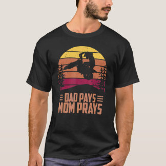 Vater Pays Mama Prays Motocross Ristorante da Vale T-Shirt
