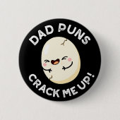 Vater Puns zerreißen mich auf lustige Eier Pun Dar Button (Vorderseite)