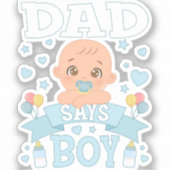 Vater sagt: Junge Schwangerschaft rosa oder blauer Aufkleber (Vorderseite)