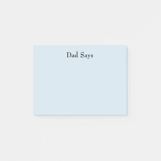 Vater sagt post-it klebezettel (Vorderseite)