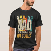 Vater Sailor Funny Boating Segelschiff Vater wie e T-Shirt (Vorderseite)
