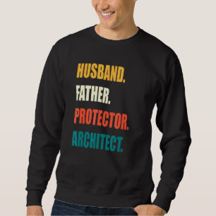 Vater-Schutzarchitektin Sweatshirt