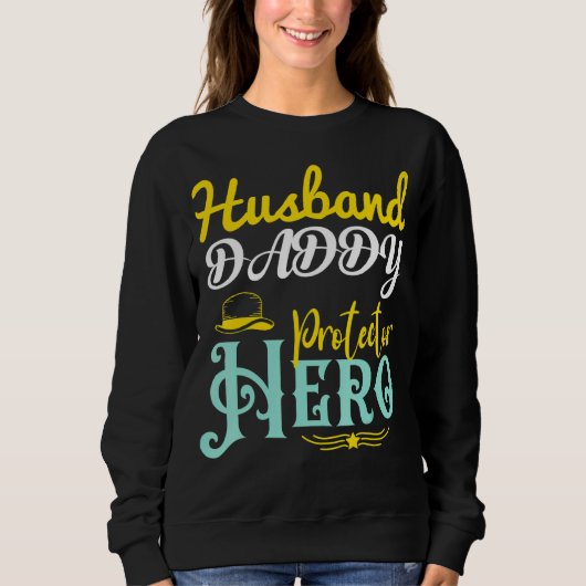 Vater-Schutzmann-Held-Vatertag Sweatshirt (Vorderseite)