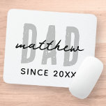 Vater seit 20XX Moderne, einfache Preppy Mousepad<br><div class="desc">Dieses einfache und moderne Design besteht aus san-Serifentypografie.</div>