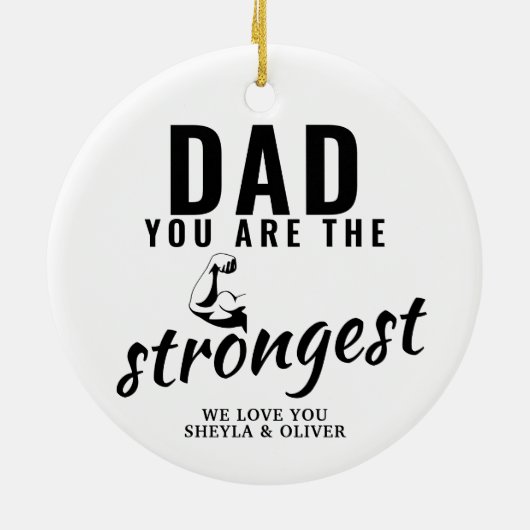 Vater Sie sind am stärksten Muskel Arm Weihnachten Keramik Ornament (Hinten)