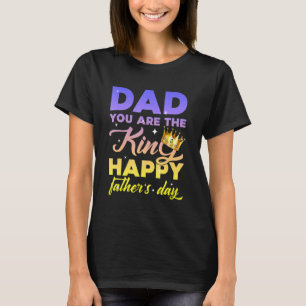 Vater Sie sind der glückliche Tag der Königsväter T-Shirt