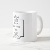 Vater Sie sind die King-Tasse Jumbo-Tasse (Vorderseite Rechts)