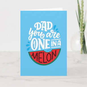 Vater Sie sind eins in einem Melon Pun individuell Karte