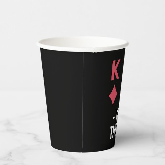 Vater Sie sind The King Poker Games Vathers Day Pa Pappbecher (Rechts)