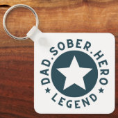 Vater Sober Legend Star Sobriety Gift Vater Schlüsselanhänger (Vorderseite)