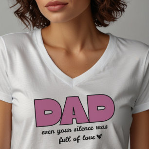 Vater sogar Ihr Schweigen   Damen-V-Ausschnitt T-S T-Shirt