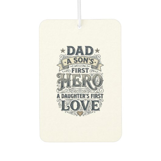 Vater Sohn Held Tochter Liebe Vintage-Typografie-S Autolufterfrischer (Vorderseite)