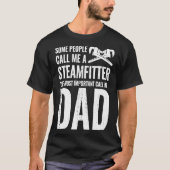 Vater Steamfitter Welder Tshirt, Pater Pipefitter T-Shirt (Vorderseite)