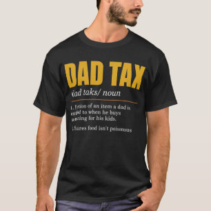 Vater-Steuer-Definition Männer Lustig Vatertag Ess T-Shirt