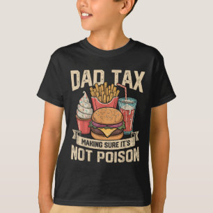 Vater-Steuer Machen Sicher Es Ist Nicht Ison Vater T-Shirt