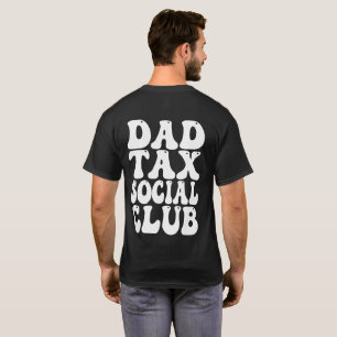 Vater Steuer Sozialclub T-Shirt