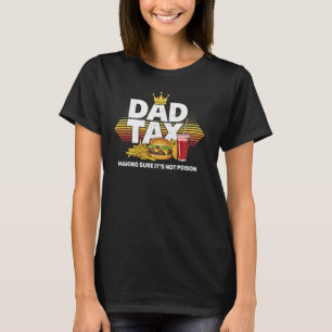 Vater-Steuer, um sicherzustellen, dass es nicht Gi T-Shirt