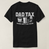 Vater-Steuer, um sicherzustellen, dass es nicht Gi T-Shirt (Design vorne)