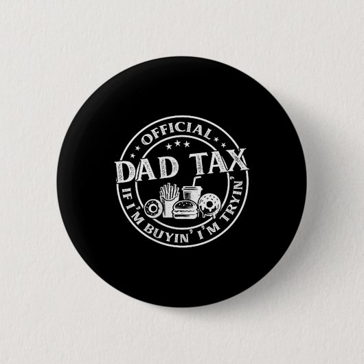 Vater Steuer Wenn ich kaufe, versuche ich es lusti Button (Vorderseite)