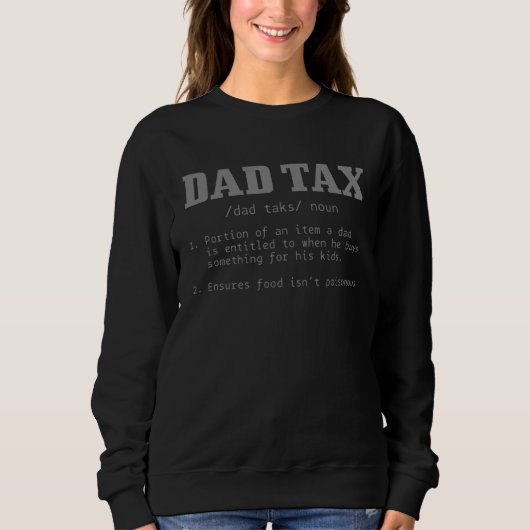 Vater Steuerdefinition Vatertag 3 Sweatshirt (Vorderseite)