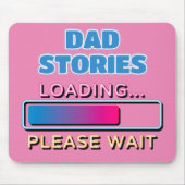 Vater-Storys Laden Bitte warten Mousepad (Vorne)