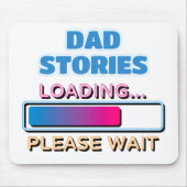 Vater-Storys Laden Bitte warten Mousepad (Vorne)
