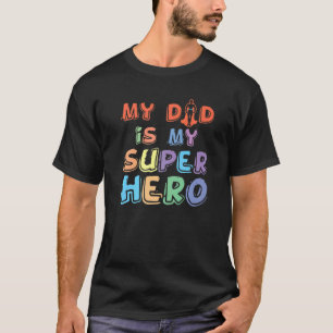 Vater Super Daddy Hero Father Papa Stepdad Son Dau T-Shirt