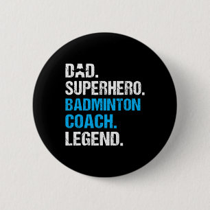 Vater Superheld Badminton Trainer Lustiger Badmint Button