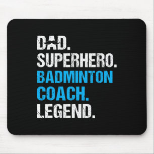 Vater Superhero Badminton Coach Funny Badminton Co Mousepad