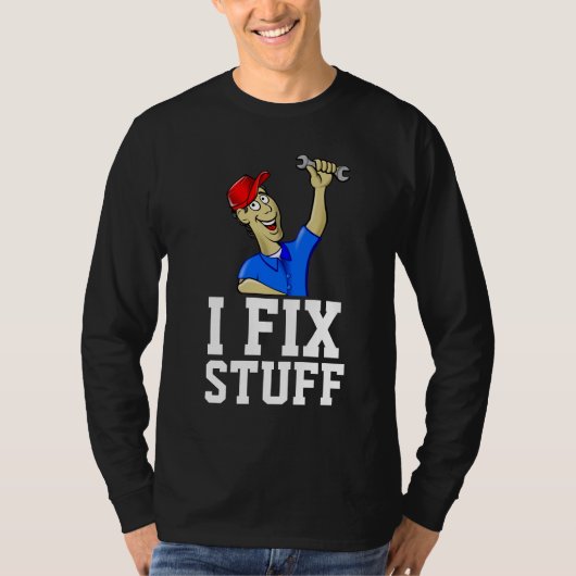 VATER T - Shirt 'I FIX STUFF' Handyman T-Shirts (Vorderseite)
