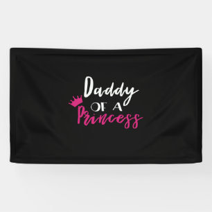 Vater-Tag Papa einer Prinzessin Banner