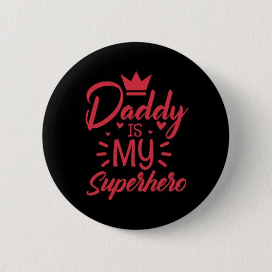 Vater-Tag Papa ist mein Superheld Button (Vorderseite)