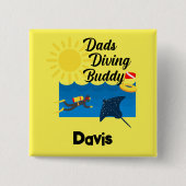Vater tauchen Buddy Design - Square Button (Vorderseite)