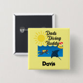 Vater tauchen Buddy Design - Square Button (Vorne & Hinten)