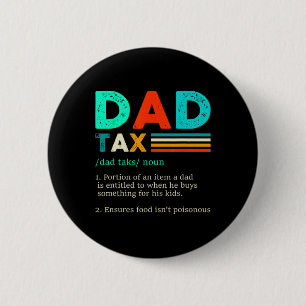 Vater Tax Definition Retro Vintag 1 Button