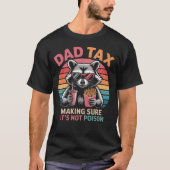Vater Tax Raccoon Food Spaß T-Shirt (Vorderseite)