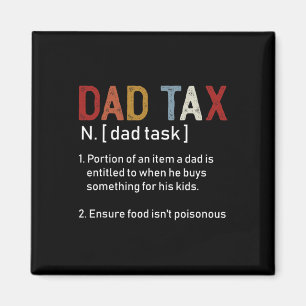 Vater Tax Sarcastic Vathers Day Phantastische Vate Magnet