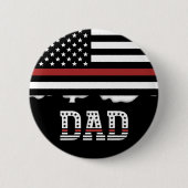 Vater Thin Red Line Feuerwehrmann Vater Geschenke Button (Vorderseite)
