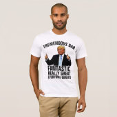 VATER - TRUMP TREMENDOUS VATER T - SHIRT (Vorne ganz)