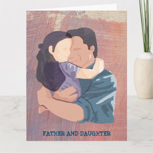 VATER UND DAUGHTER HUG CARD KARTE (Vorderseite)