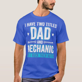 Vater und Mechanische Garage Fixierung Autos Vater T-Shirt