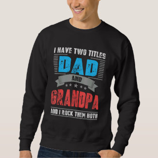 Vater und Opa Cool Sweatshirt