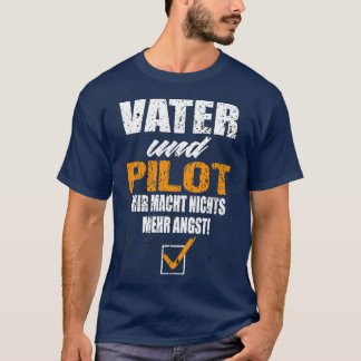 Vater und Pilot 1 T-Shirt