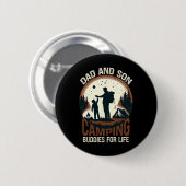 Vater und Sohn Camping-Kumpels fürs Leben - Camp C Button (Vorne & Hinten)