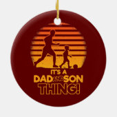 Vater und Sohn Fußball Matching Es ist ein Vater u Keramik Ornament (Hinten)