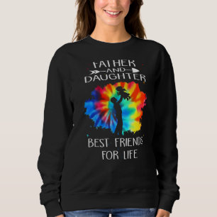 Vater und Tochter bester Freund für das Leben Gefä Sweatshirt